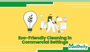 Eco-Friendly Commercial Cleaning