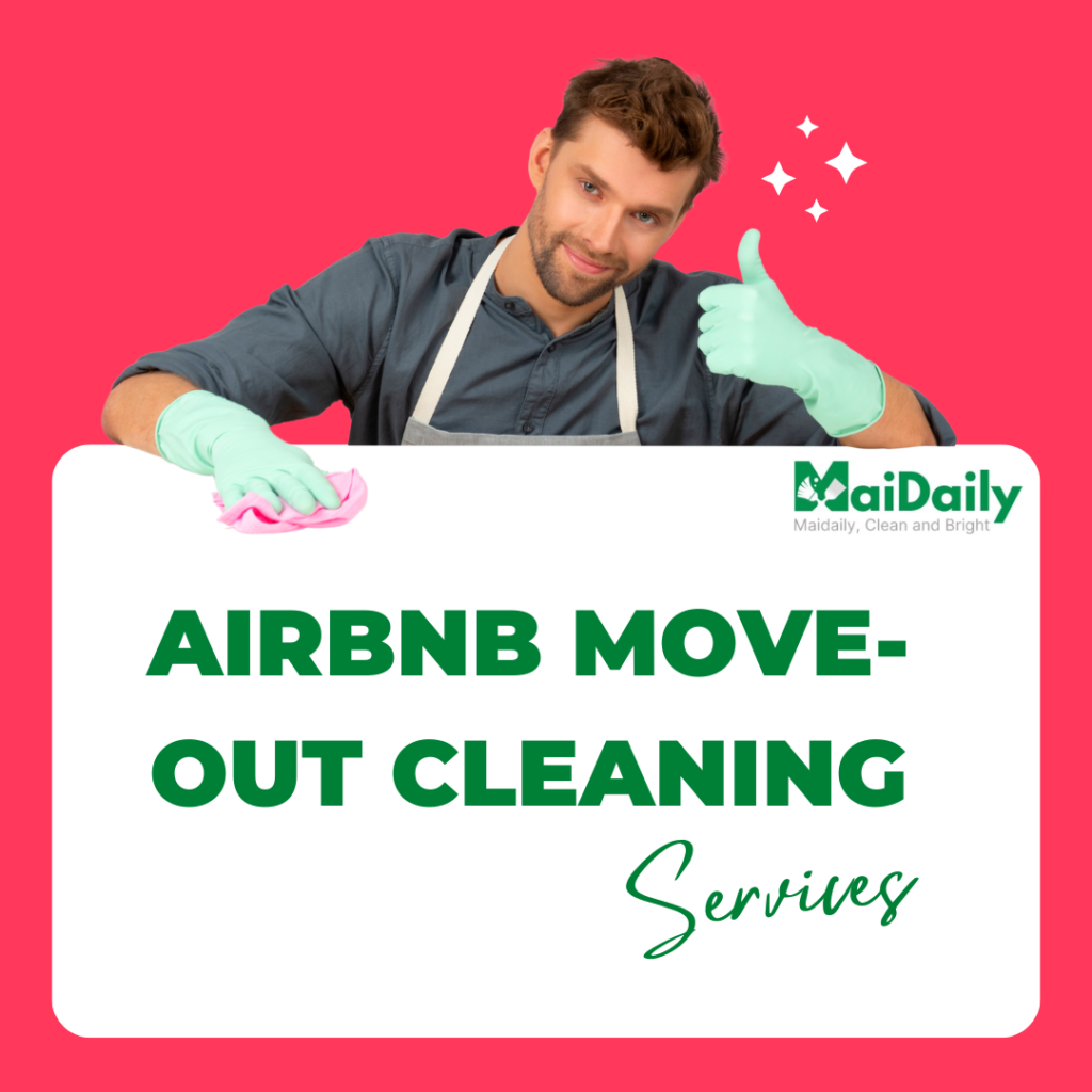 Airbnb move-out cleaning