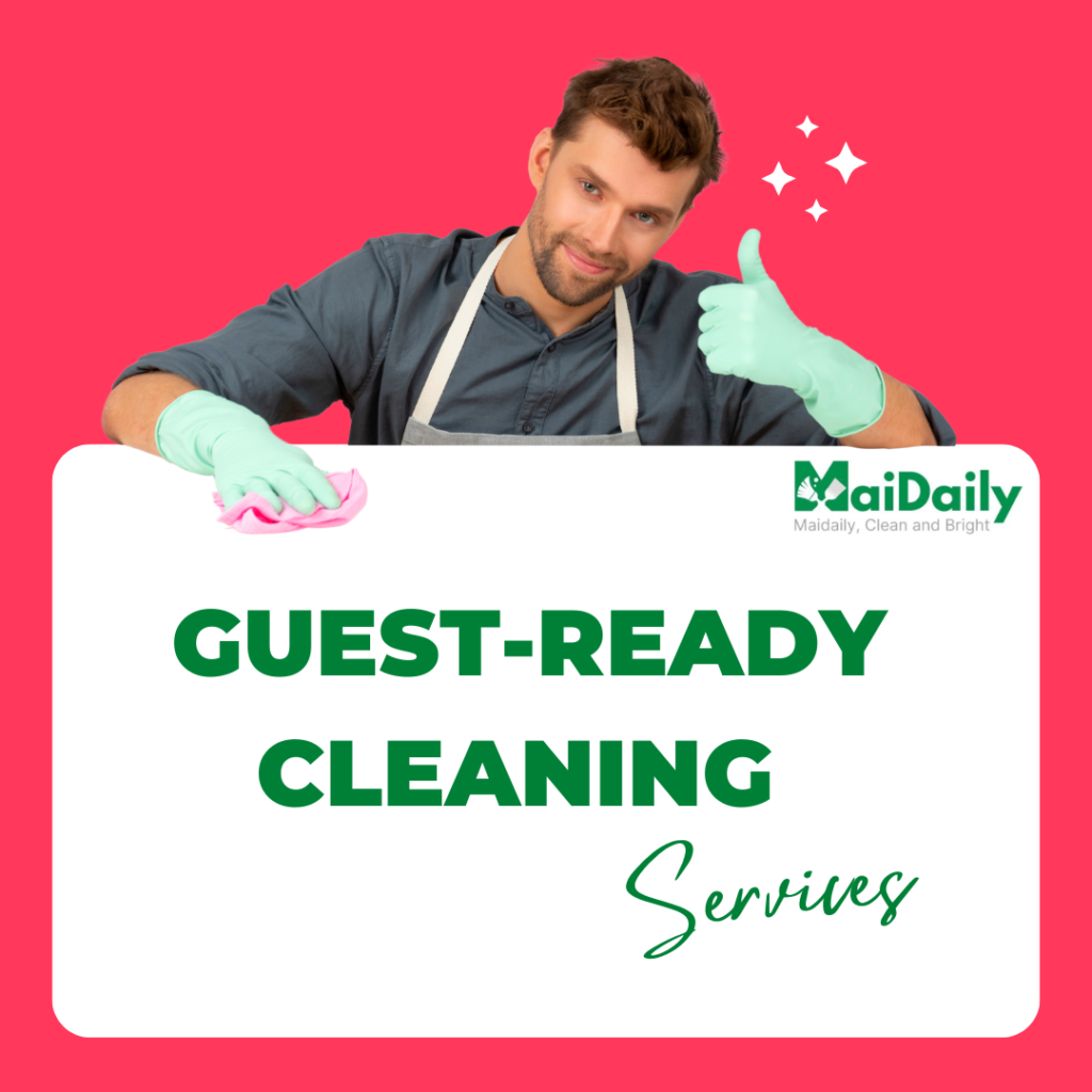 Guest-ready cleaning