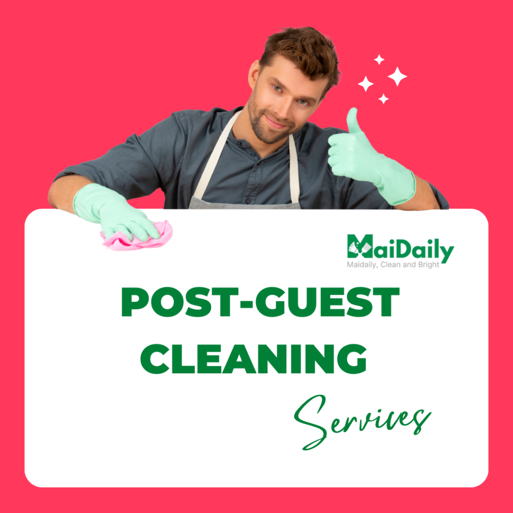 Post-guest cleaning