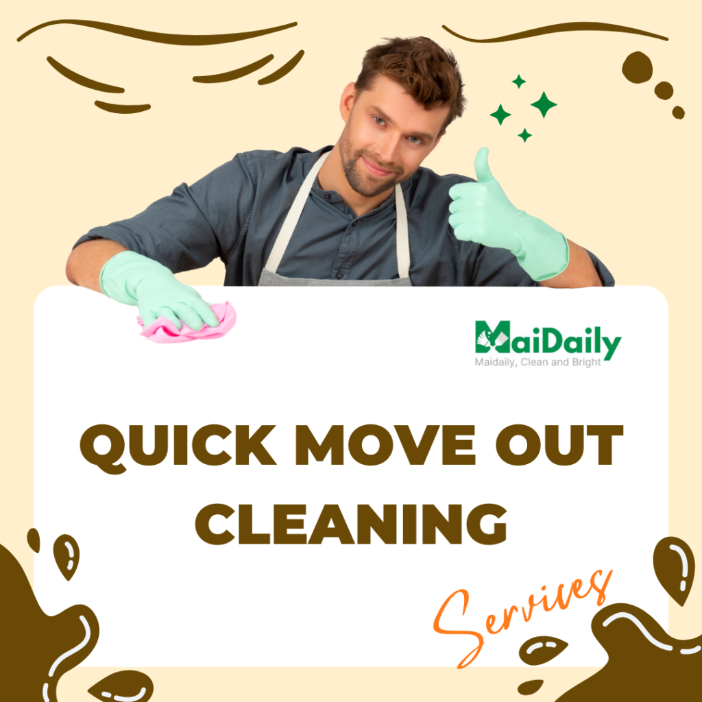 Quick Move Out Cleaning