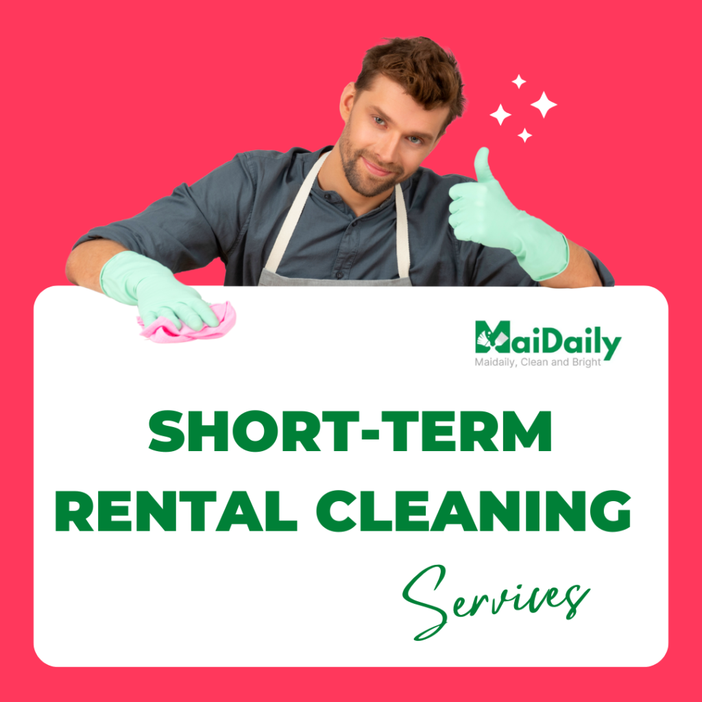 Short-term rental cleaning service