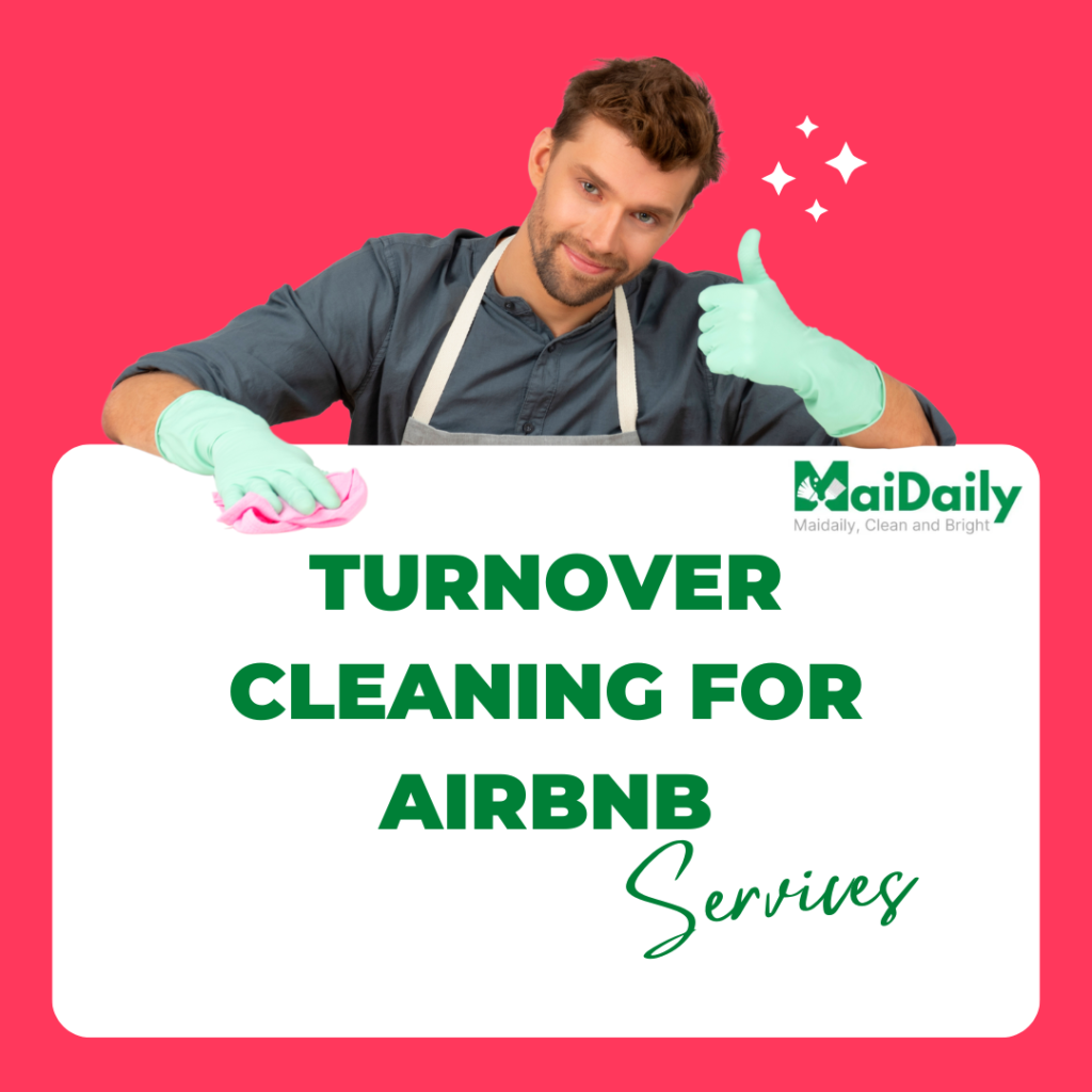 Turnover cleaning for Airbnb