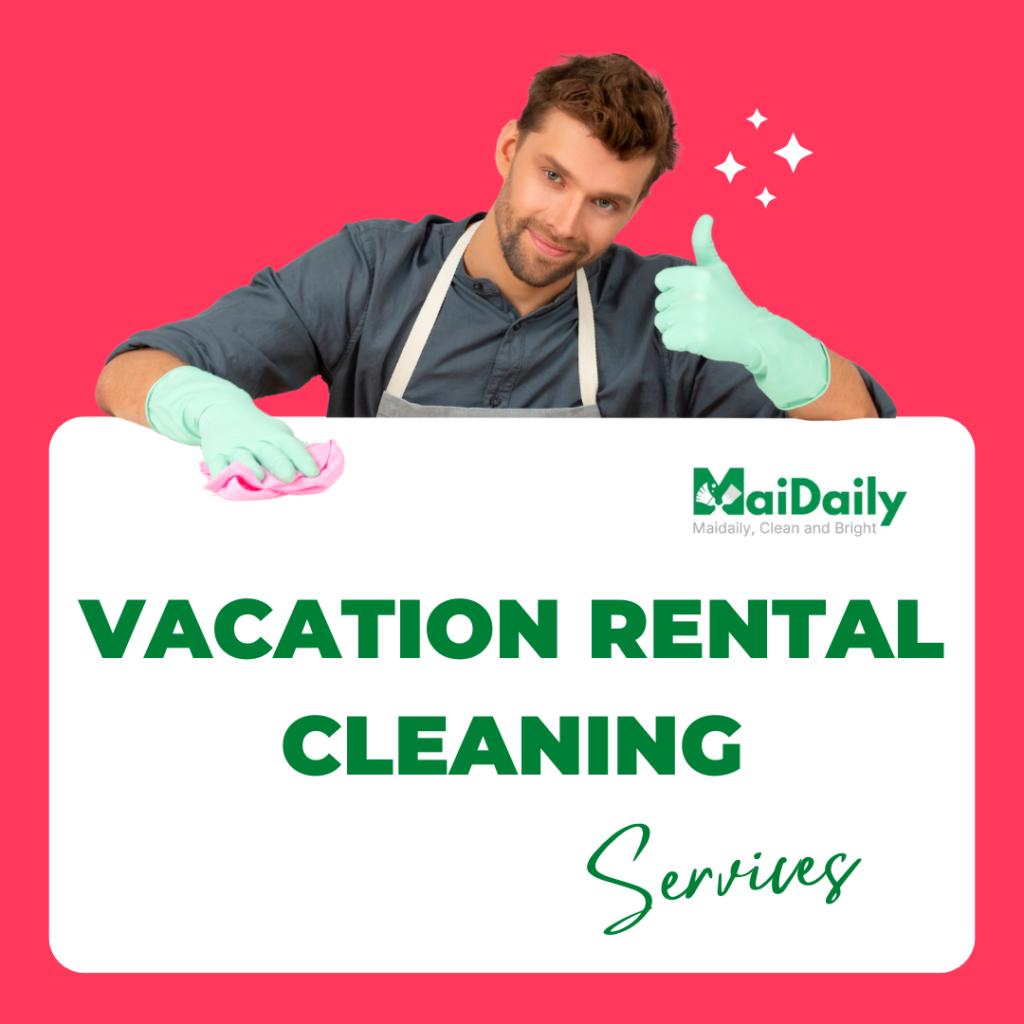 Vacation Rental Cleaning